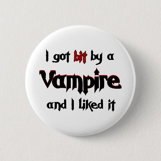 Ich got Stückchen durch einen Vampire Button (Vorderseite)