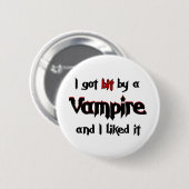 Ich got Stückchen durch einen Vampire Button (Vorne & Hinten)