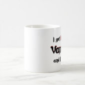 Ich got Stückchen durch einen Vampire Kaffeetasse (Mittel)