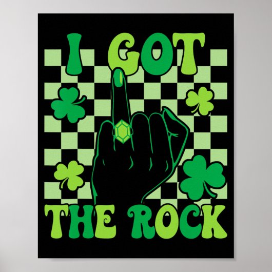 Ich Got The Rock Bachelorette Wedding St Patrick's Poster (Vorne)