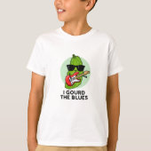Ich gourte die Blues Funny Veggie Pun T-Shirt (Vorderseite)