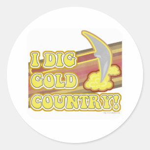 Ich grab Gold Country Runder Aufkleber
