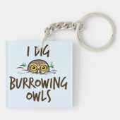 Ich grabe das Graben der Eulen Schlüsselanhänger (Rückseite)