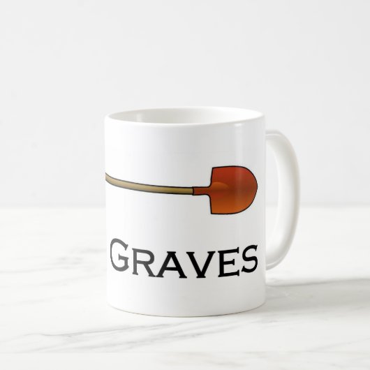 Ich grabe Grab-Tasse Kaffeetasse (VorderseiteRechts)