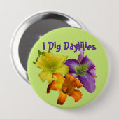Ich grabe Taglilien Button (Vorne & Hinten)