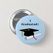 Ich graduierte! Knopf Button (Vorne & Hinten)
