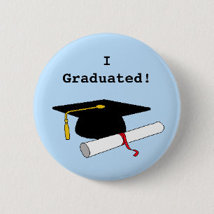 Ich graduierte! Knopf Button