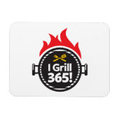 Ich Grill 365! Magnet (Horizontal)