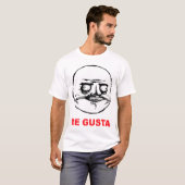 ich gusta Gesichtsrasereigesicht meme Spaß lol T-Shirt (Vorne ganz)
