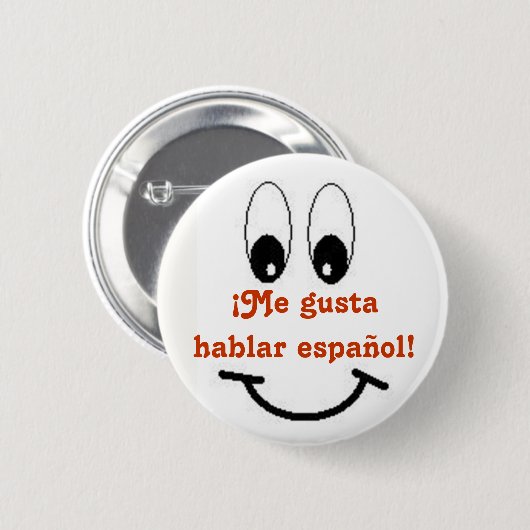 Ich gusta hablar espanol! button (Vorne & Hinten)