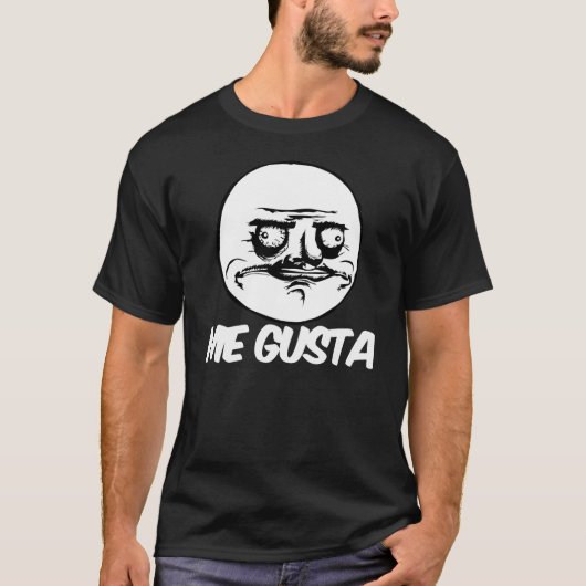 ich gusta Raserei meme Comicgesicht T-Shirt (Vorderseite)