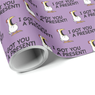 ICH HAB DIR EIN GESCHENK BESORGT! schreiendes Huhn Geschenkpapier