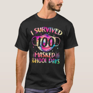 Ich habe 100 maskierte Schultage überlebt, 100. Ta T-Shirt