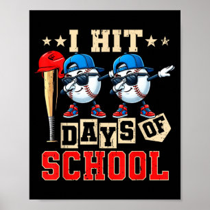 Ich habe 100 Schultage erreicht Baseball Kinder Ju Poster