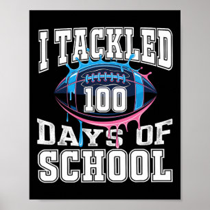 Ich habe 100 Tage Fußball-Boys Kinder 100 Tage am Poster