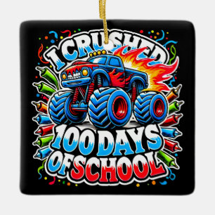 Ich habe 100 Tage Monstertruck Schule zermalmt Lus Keramikornament