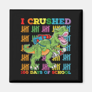 Ich habe 100 Tage Schule T-Rex Dinosaurier zerquet Magnet