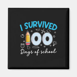 Ich habe 100 Tage Schule überlebt Lehrer Schüler  Magnet