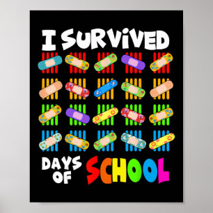 Ich habe 100 Tage Schule überlebt Lehrer und Kinde Poster