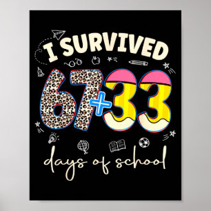Ich habe 100 Tage Schule überlebt Leopard Lustiger Poster