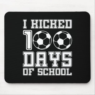 Ich habe 100 Tage Schulfußball-100-Tage-Sport gekn Mousepad