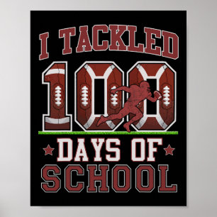 Ich habe 100 Tage Schulfußball am 100. Poster