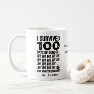 Ich habe 100 Tage überlebt Tasse