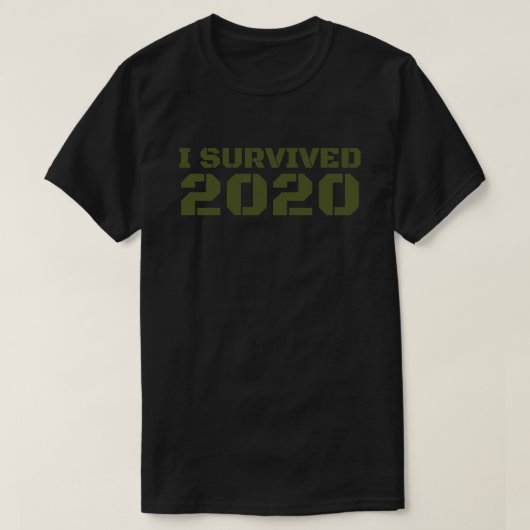 Ich habe 2020 überlebt T-Shirt (Design vorne)