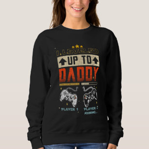Ich habe 2023 auf Daddy aufgerüstet Vatertagsgesch Sweatshirt