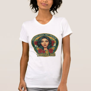 Ich habe 2025 überlebt T-Shirt – Stille Resilienz.