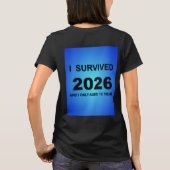 Ich habe 2026 T-Shirt überlebt (Rückseite)