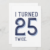 Ich habe 25 zweimal gedreht dankeskarte (Vorne/Hinten)