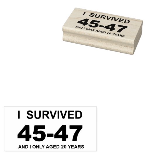Ich habe 45-47 überlebt gummistempel (Stempel)