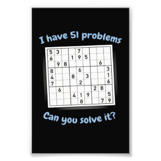 Ich habe 51 Probleme Sudoku Puzzle Japan Fotodruck