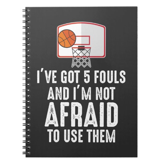 Ich habe 5 Fouls Funny Sarkastic Basketball Player Notizblock (Vorderseite)
