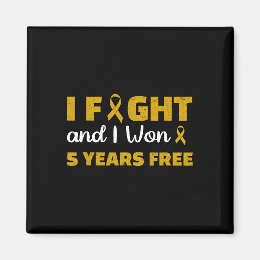 Ich habe 5 Jahre freien Kinderkrebs gewonnen Magnet (Vorne)