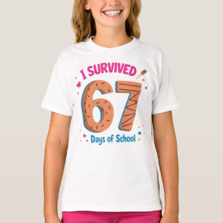 Ich habe 67 Schultage überlebt Lustige Kinder Schu T-Shirt