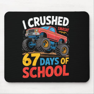 Ich habe 67 Tage Schul-Shirts Truck Schüler zermal Mousepad