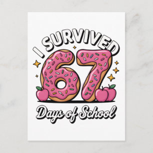 Ich habe 67 Tage Schule überlebt 100 Tage Schule Ankündigungspostkarte