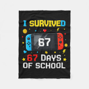 Ich habe 67 Tage Schule überlebt 67 Lustiger Lehre Fleecedecke
