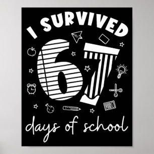 Ich habe 67 Tage Schule überlebt Coole Lehrer Desi Poster