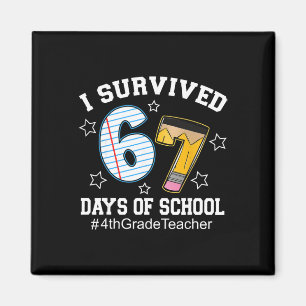 Ich habe 67 Tage Schule überlebt Lehrer der 4. Kla Magnet