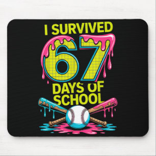 Ich habe 67 Tage Schule überlebt Lustig 67 Basebal Mousepad
