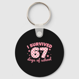 Ich habe 67 Tage Schule überlebt Lustig 67 Lehrer  Schlüsselanhänger