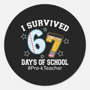 Ich habe 67 Tage Schule überlebt Lustig Six Seven Runder Aufkleber