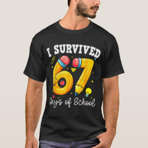 Ich habe 67 Tage Schule überlebt Lustiger 67 Meme T-Shirt