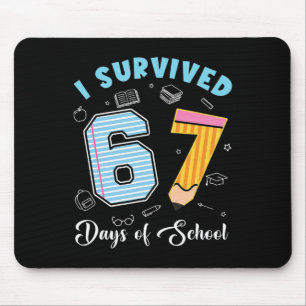 Ich habe 67 Tage Schule überlebt Lustiger 67er-Leh Mousepad