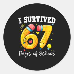 Ich habe 67 Tage Schule überlebt Lustiger 67er-Leh Runder Aufkleber