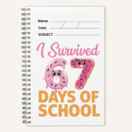 Ich habe 67 Tage Schule überlebt Lustiger Donut Notizblock