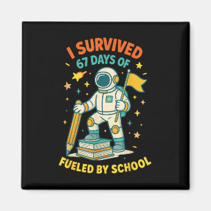 Ich habe 67 Tage Schule überlebt Lustiger Schulstu Magnet